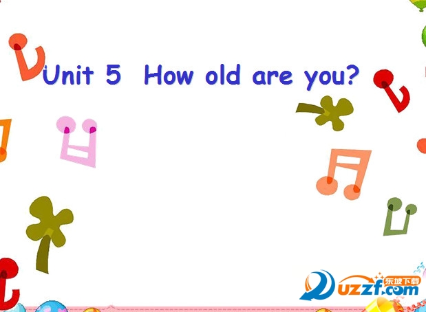 Unit2 How old are you教学课件好不好_Unit2 H